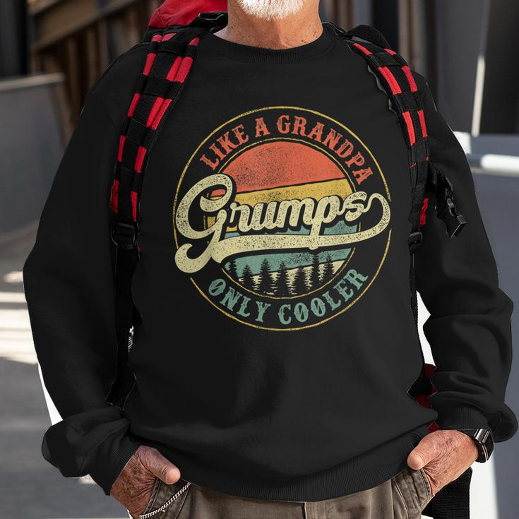 Grumps Like A Grandpa Only Cooler Vintage Retro Grandfather Gift For Mens Sweatshirt Gifts for Old Men