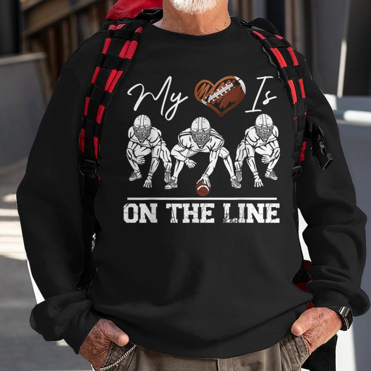 My Heart Is On The Line Offensive Lineman Vintage Football Sweatshirt Gifts for Old Men