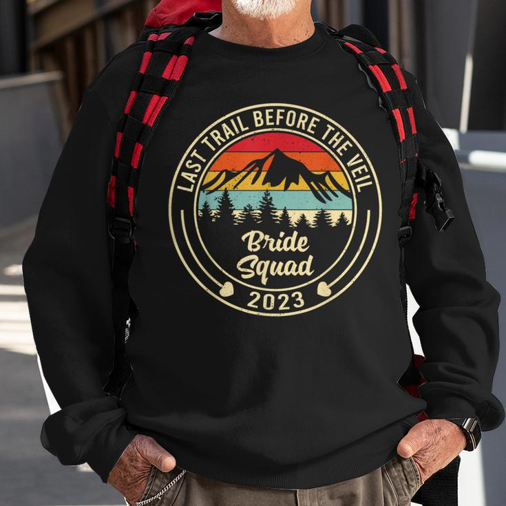 Hiking Bachelorette 2023 Last Trail Before The Veil Bride Sweatshirt Gifts for Old Men