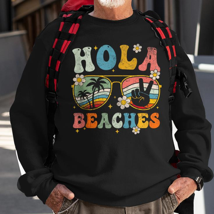 Hola Beaches Groovy Retro Funny Beach Vacation Summer Vacation Funny Gifts Sweatshirt Gifts for Old Men