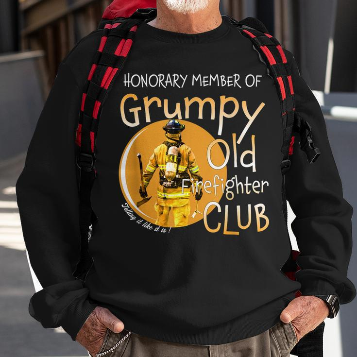 Honorary Member Of Grumpy Old Firefighter Club Fireman Gift For Mens Sweatshirt Gifts for Old Men