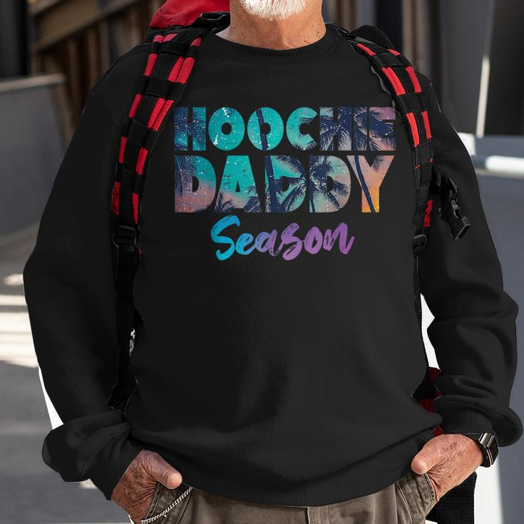 Hoochie Father Day Season Funny Daddy Sayings Sweatshirt Gifts for Old Men