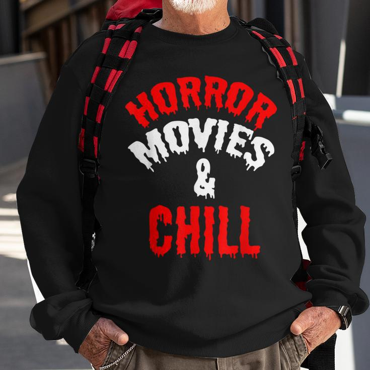 HorrorHorror Movies And Chill Movies Sweatshirt Gifts for Old Men