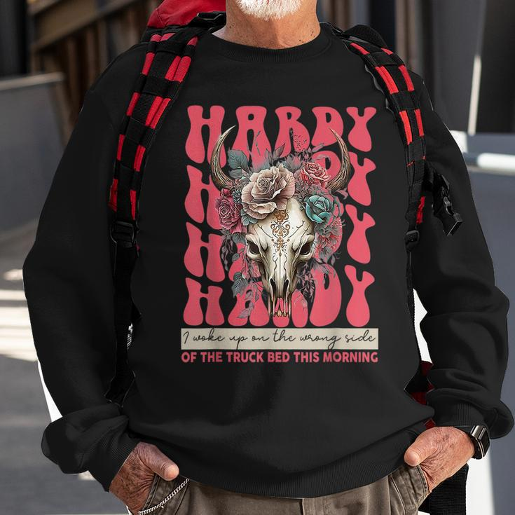Humor Hardy I Woke Up On The Wrong Side Of The Truck Bed Sweatshirt Gifts for Old Men