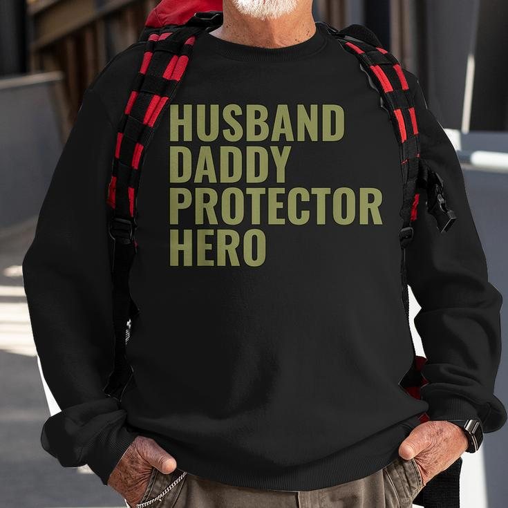 Husband Daddy Protector Hero Fathers Day Military Style Gift For Mens Sweatshirt Gifts for Old Men