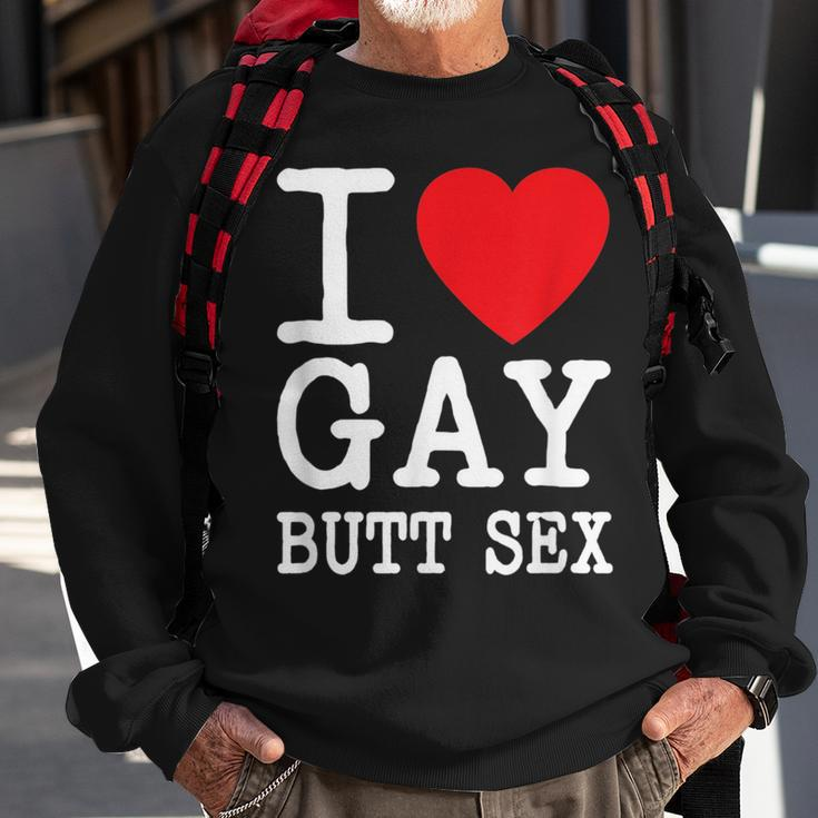I Love Gay Butt Sex A Funny Dirty Adult Homosexual Red Heart Sweatshirt Gifts for Old Men