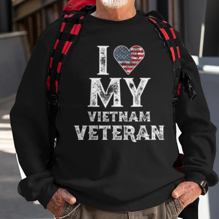 I Love My Vietnam Veteran Vintage Veterans Day Gift Sweatshirt Gifts for Old Men