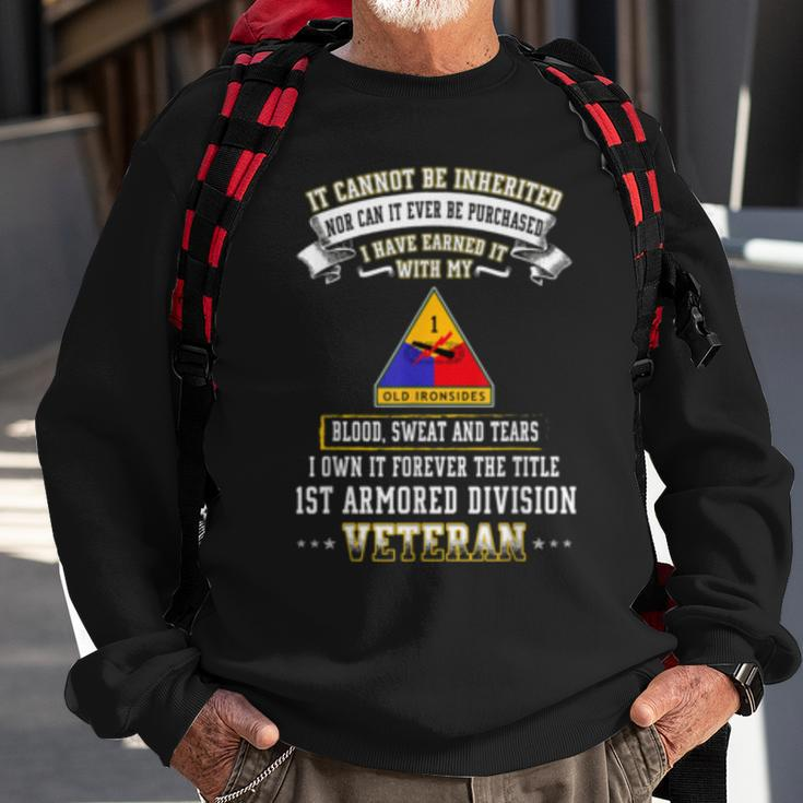 I Own Forever The Title 1St Armored Division Veteran Sweatshirt Gifts for Old Men