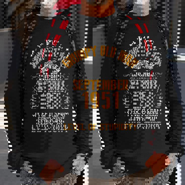 Im A Grumpy Old Man I Was Born In September 1951 Birthday Sweatshirt Gifts for Old Men