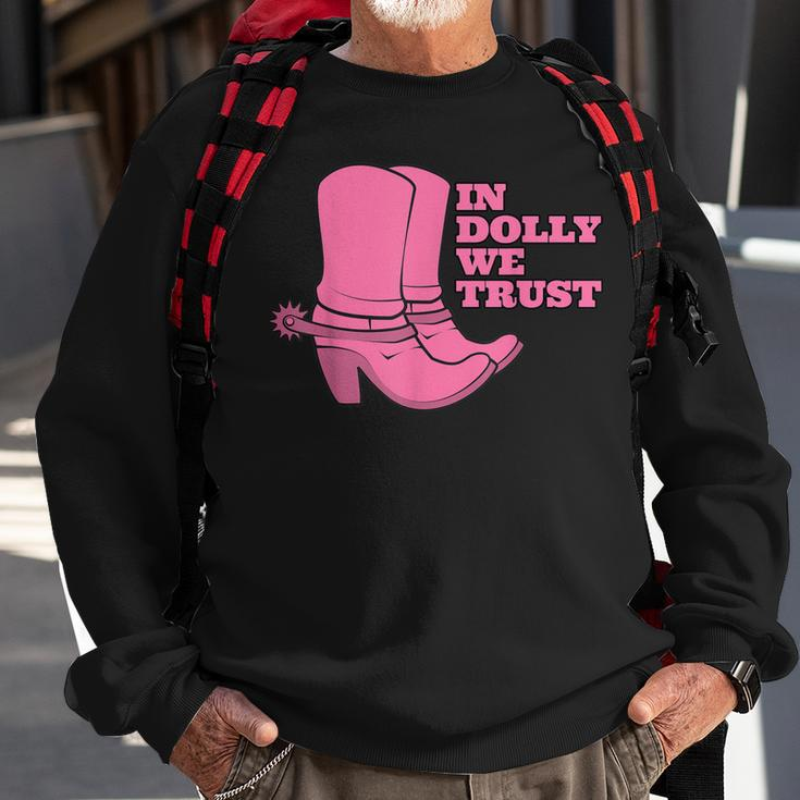 In Dolly We Trust Cowgirl Boots Hat In Dolly We Trust Sweatshirt Gifts for Old Men