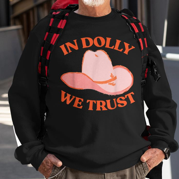 In Dolly We Trust Pink Hat Cowgirl Western 90S Music Funny Sweatshirt Gifts for Old Men