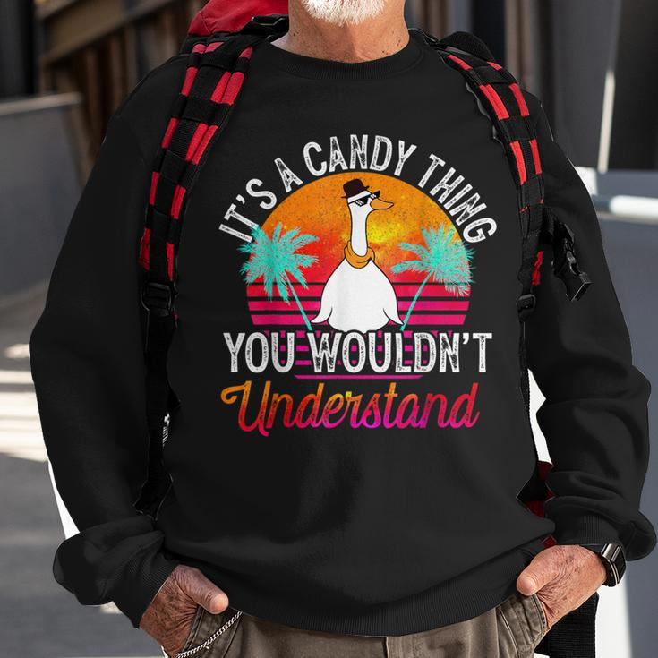 It's A Candy Thing You Wouldn't Understand Candy Name Sweatshirt Gifts for Old Men