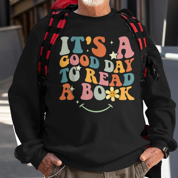 Its Good Day To Read Book Funny Library Reading Lovers Men Reading Funny Designs Funny Gifts Sweatshirt Gifts for Old Men