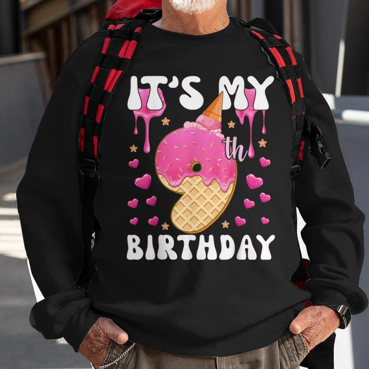 Its My 9Th Birthday Ice Cream Cone Happy 9 Years Old Girl Sweatshirt Gifts for Old Men