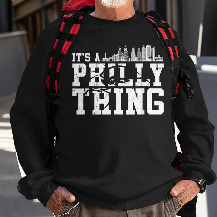 It's A Philly Philly Thing Sweatshirt Gifts for Old Men