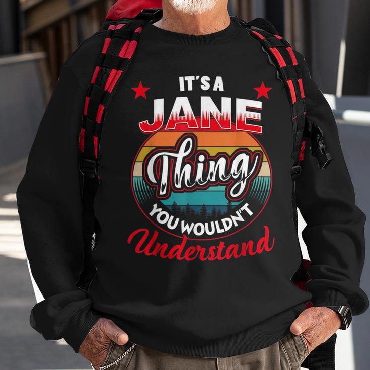 Jane Retro Name Its A Jane Thing Sweatshirt Gifts for Old Men