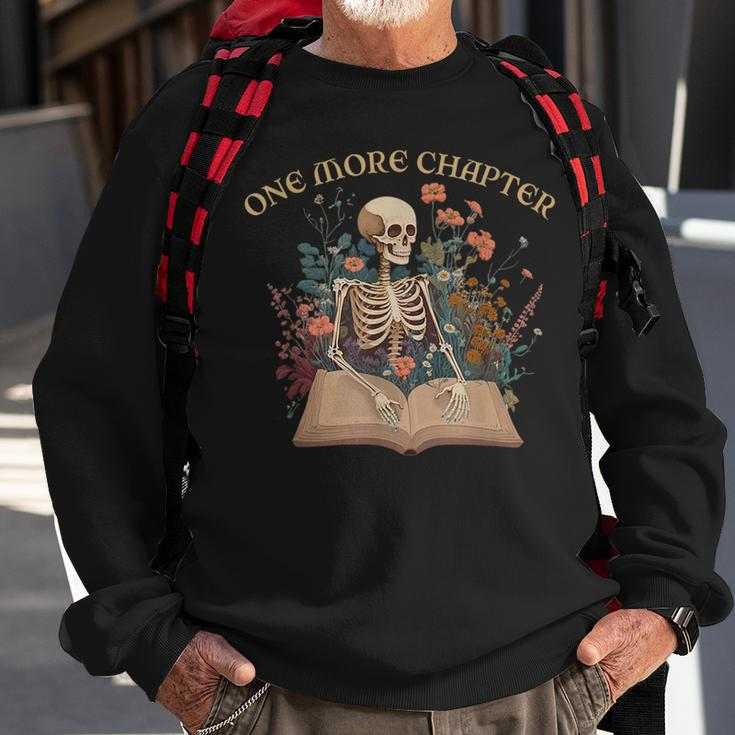 Just One More Chapter Skeleton Reading Book Lover Bookish Reading Funny Designs Funny Gifts Sweatshirt Gifts for Old Men