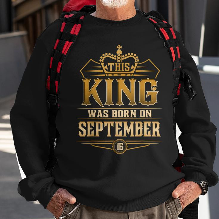 This King Was Born On September 16Th Virgo Libra Sweatshirt Gifts for Old Men