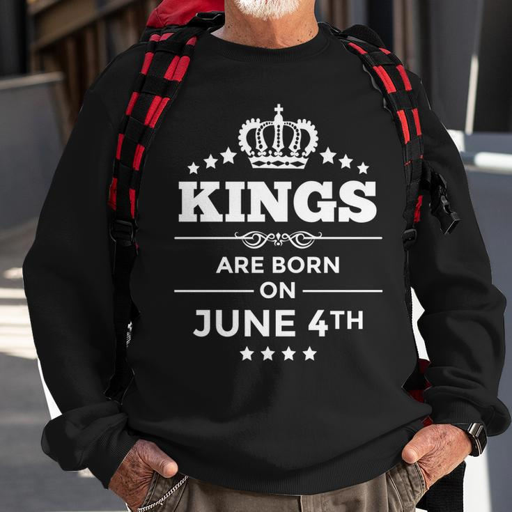 Kings Are Born On June 4Th Birthday For Men Sweatshirt Gifts for Old Men