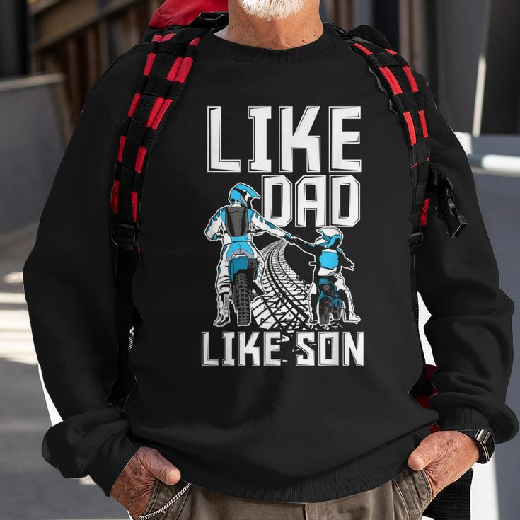 Like Dad Like Son Matching Father Son Motocross Dirt Bike Sweatshirt Gifts for Old Men