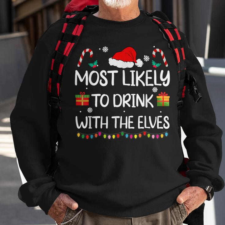 Most Likely To Drink With The Elves Elf Family Christmas Sweatshirt Gifts for Old Men