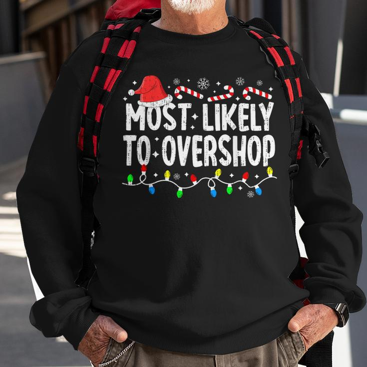 Most Likely To Overshop Family Matching Christmas Shopping Sweatshirt Gifts for Old Men