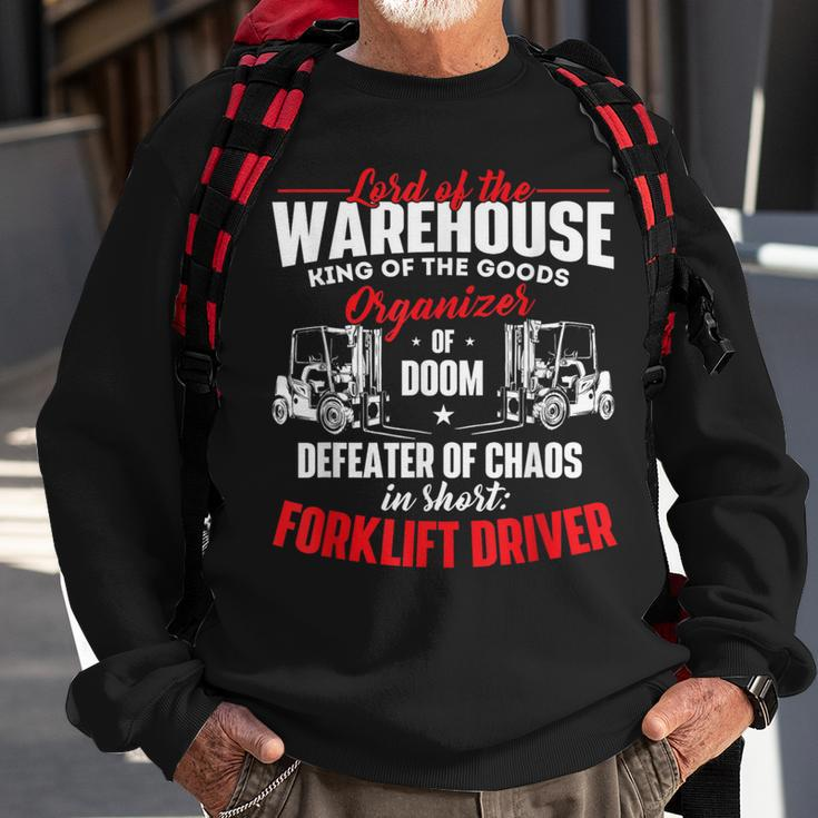 Lord Of The Warehouse Forklift Driver Fork Stacker Operator Sweatshirt Gifts for Old Men