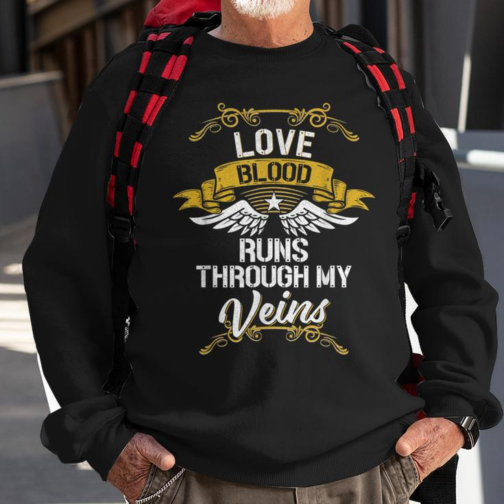 Love Blood Runs Through My Veins Sweatshirt Gifts for Old Men