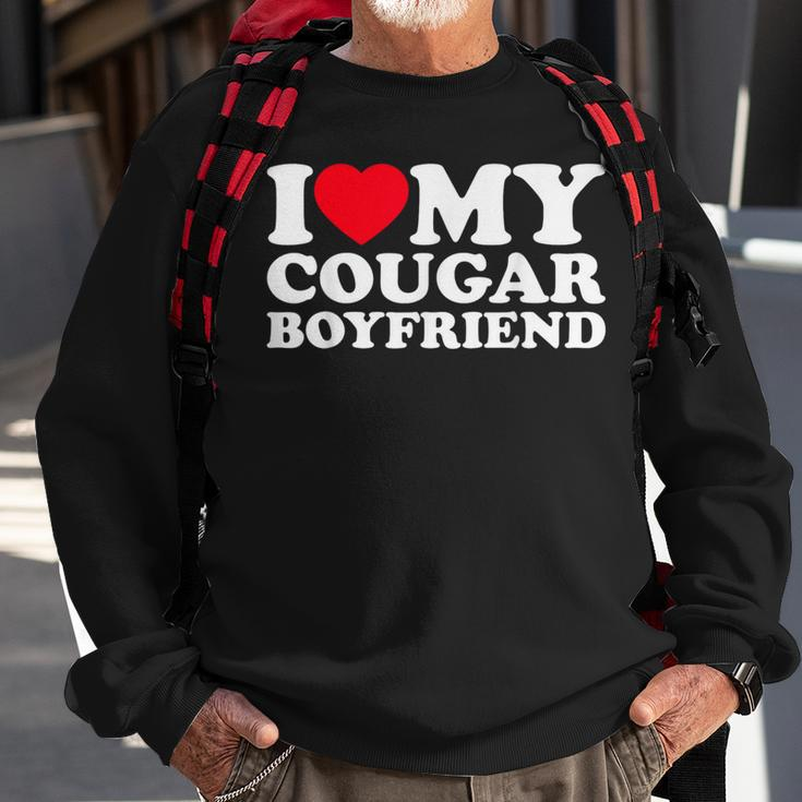 I Love My Cougar Boyfriend I Heart My Cougar Boyfriend Sweatshirt Gifts for Old Men