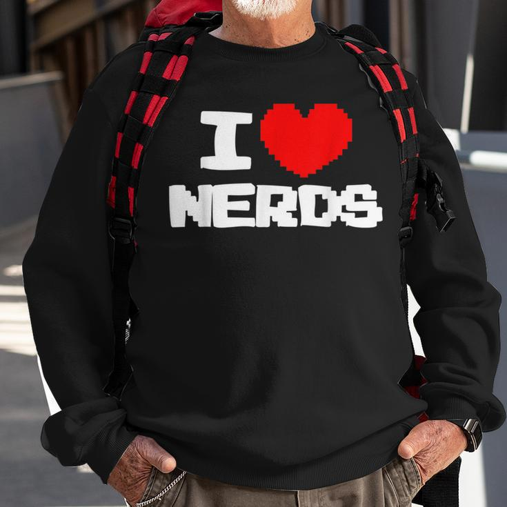 I Love Nerds I Pixel Heart Nerds Video Games Sweatshirt Gifts for Old Men