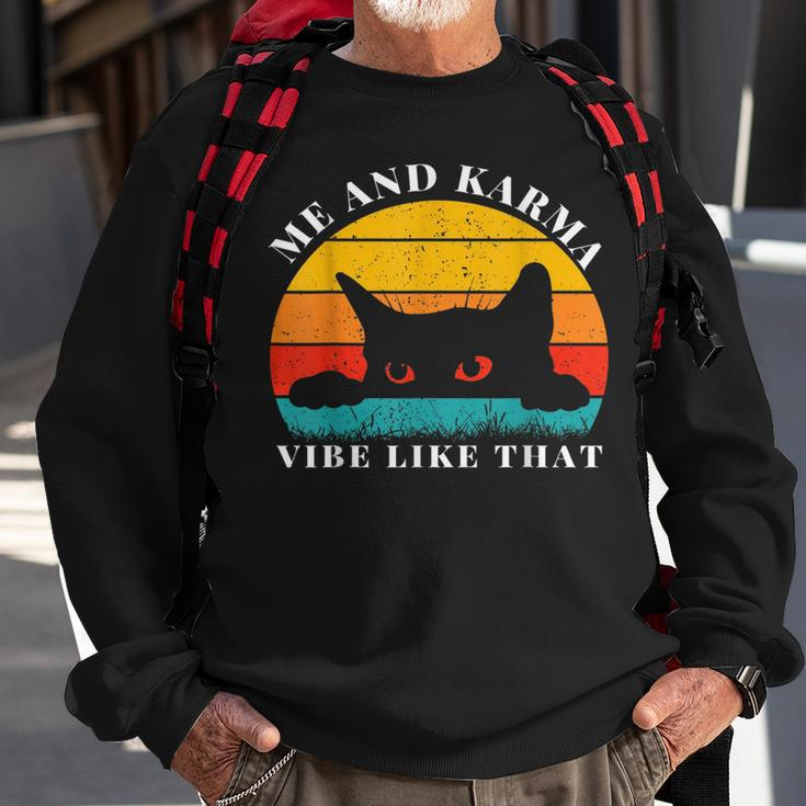 Me An Karma Vibe Like That Vintage Cute Cat N Sweatshirt Gifts for Old Men