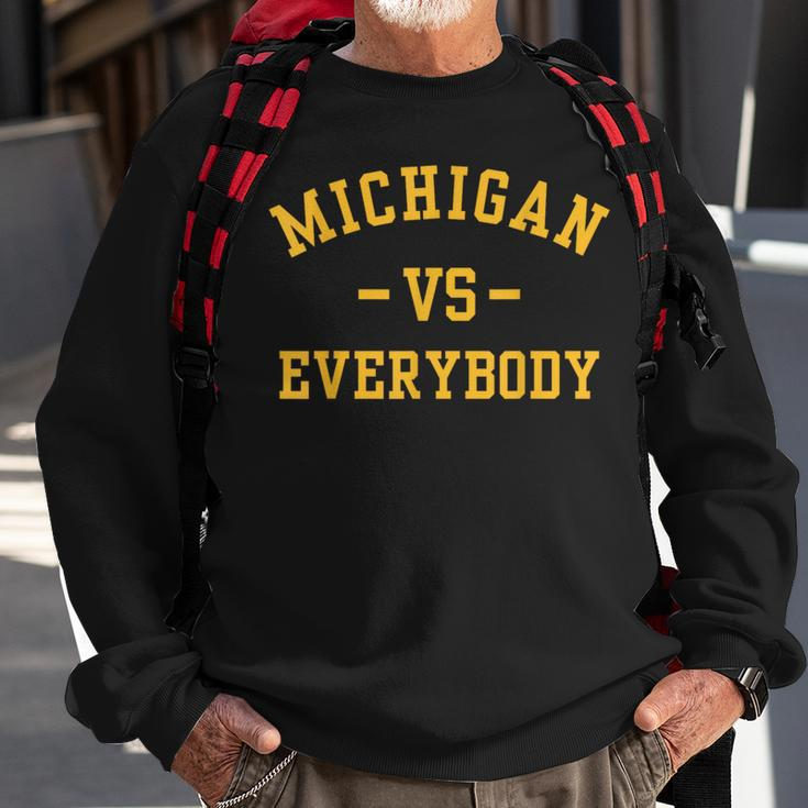 Michigan Vs Everyone Everybody Quotes Sweatshirt Gifts for Old Men