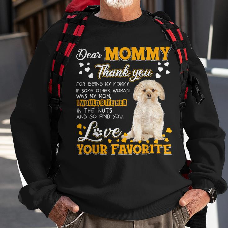 Morkie Dear Mommy Thank You For Being My Mommy Sweatshirt Gifts for Old Men