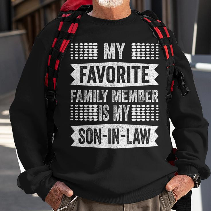 My Favorite Family Member Is My Son In Law Humor Retro Funny Sweatshirt Gifts for Old Men