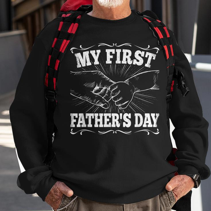 My First Fathers Day Dad Daddy Papa Funny Fathers Day Sweatshirt Gifts for Old Men