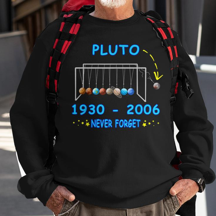 Never Forget Pluto Funny Planet Pluto Sweatshirt Gifts for Old Men