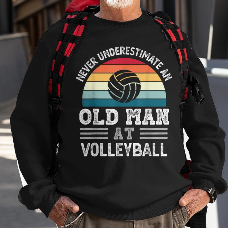 Never Underestimate An Old Man At Volleyball Fathers Day Gift For Mens Sweatshirt Gifts for Old Men