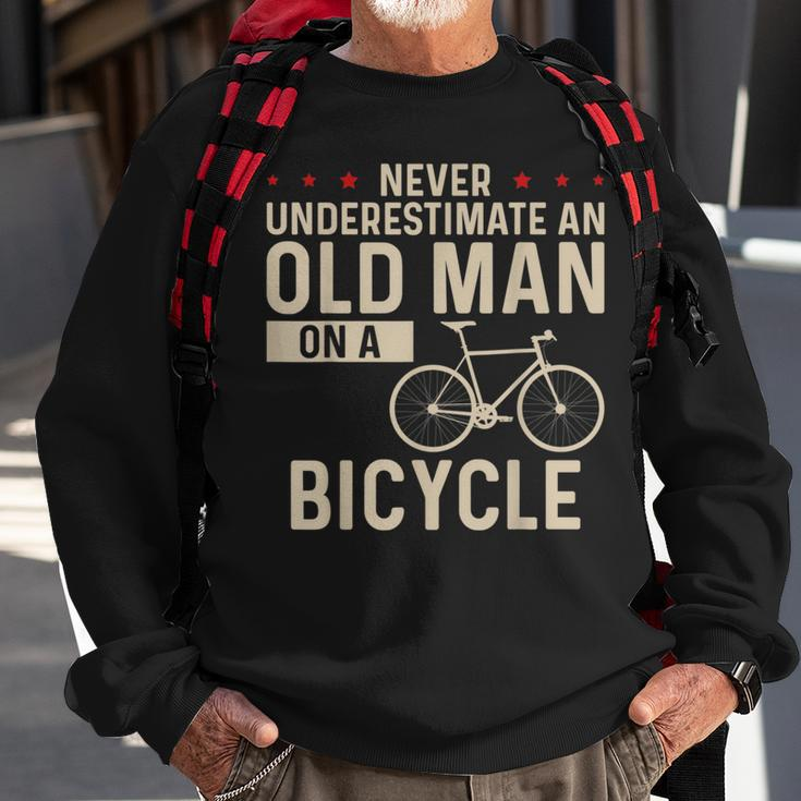 Never Underestimate An Old Man On A Bicycle Old Guy Cycling Sweatshirt Gifts for Old Men
