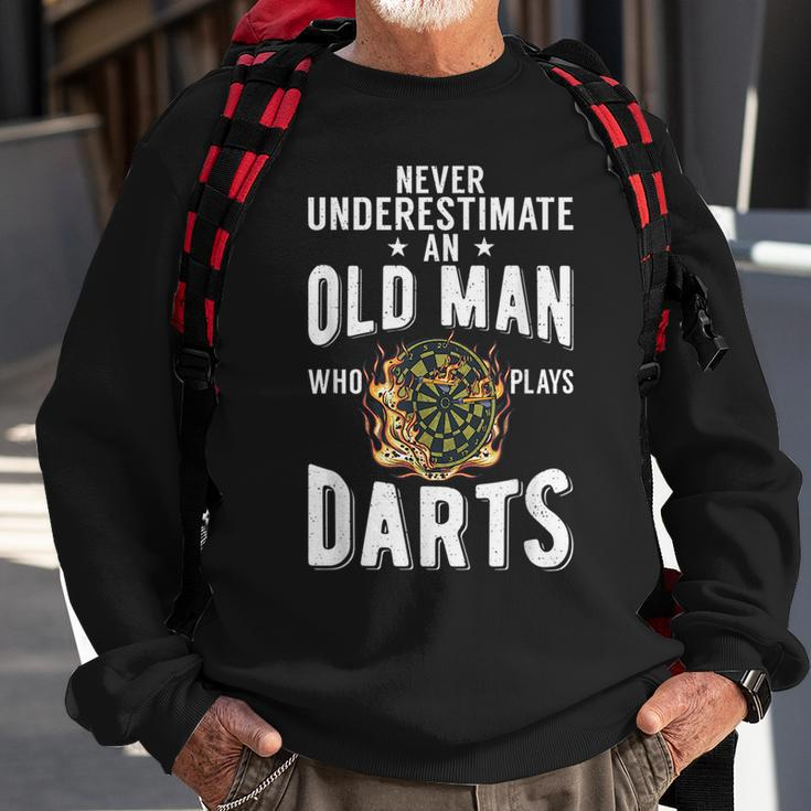 Never Underestimate An Old Man Who Plays Darts Player Sweatshirt Gifts for Old Men