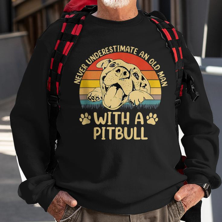 Never Underestimate An Old Man With A Pitbull Pitties Dogs Sweatshirt Gifts for Old Men