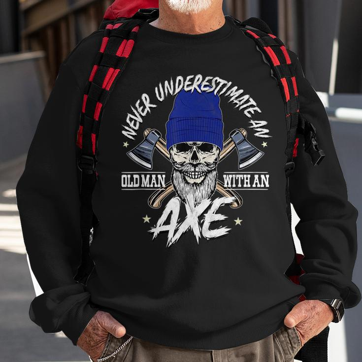 Never Underestimate An Old Man With Axe Throwing Lumberjack Sweatshirt Gifts for Old Men