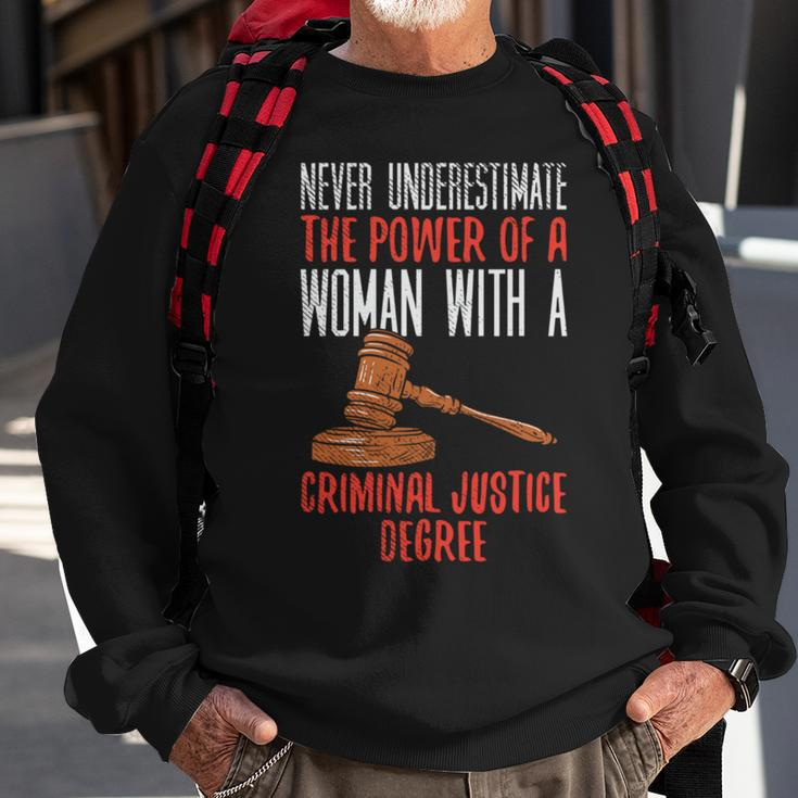 Never Underestimate The Power Of A Woman With A Criminal Sweatshirt Gifts for Old Men