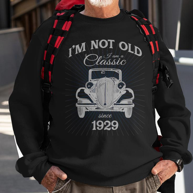 Not Old Im A Classic Since 1929 Funny 91St Birthday Gift Sweatshirt Gifts for Old Men