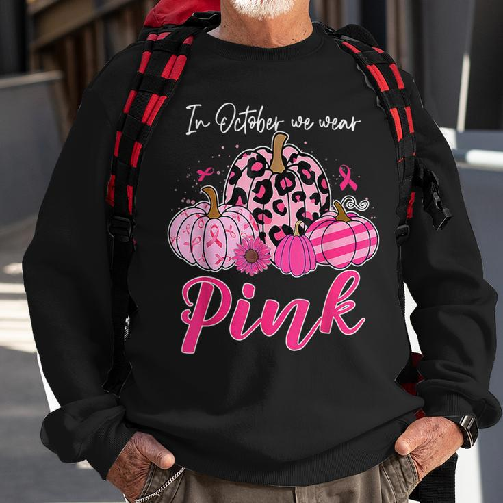 In October We Wear Pink Pumpkin Breast Cancer Awareness Sweatshirt Gifts for Old Men