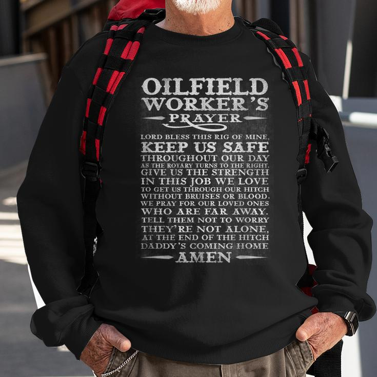 Oilfield Workers Prayer Dangerous Job Career Pride Gift For Mens Sweatshirt Gifts for Old Men