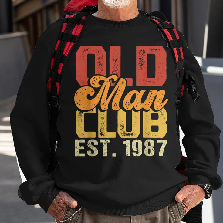 Old Man Club Est1987 Birthday Vintage Graphic Gift For Mens Sweatshirt Gifts for Old Men