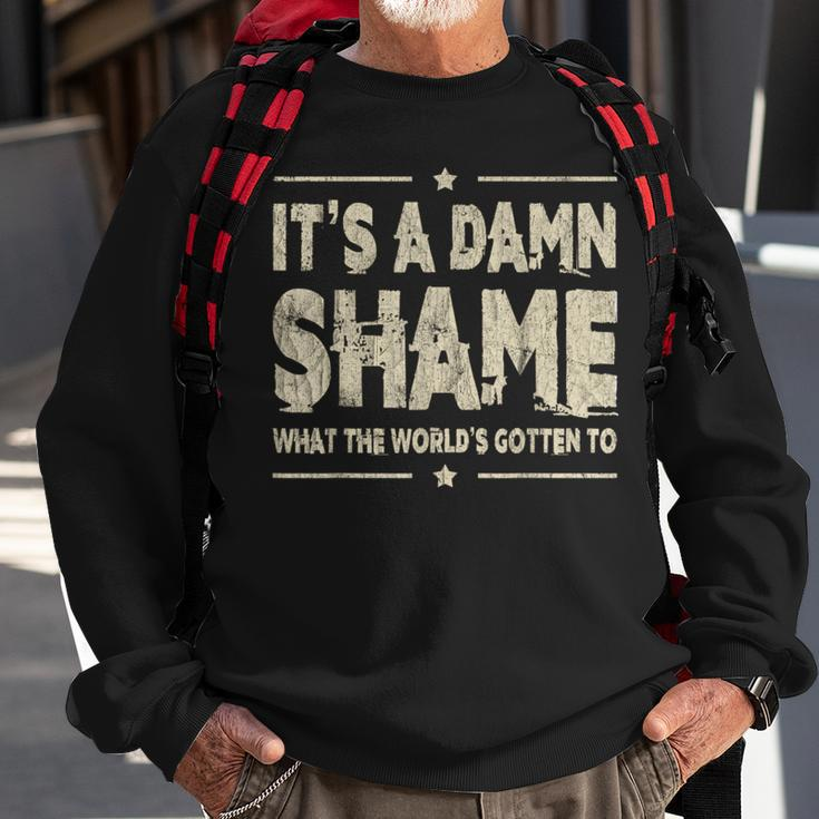 Oliver Anthony It's A Damn Shame What The Worlds Gotten To Sweatshirt Gifts for Old Men