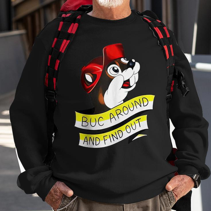 Otter Buc Around And Find Out Sweatshirt Gifts for Old Men