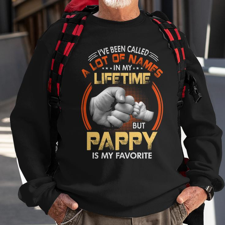 Pappy Grandpa Gift A Lot Of Name But Pappy Is My Favorite Sweatshirt Gifts for Old Men