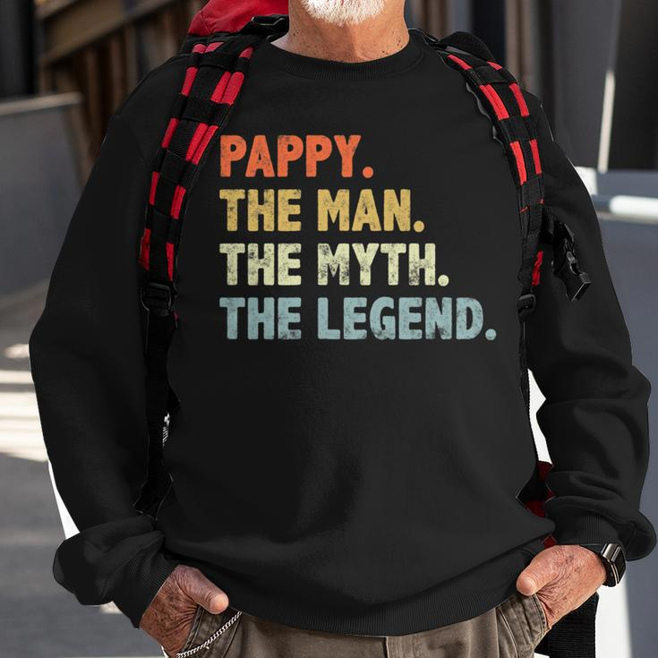 Pappy The Man Myth Legend Fathers Day Funny Grandpa Pappy Sweatshirt Gifts for Old Men